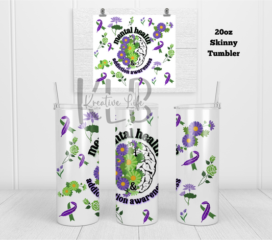 Mental Health & Addiction Awareness | 20oz Stainless Steel Double-Wall Tumbler | Support and Empowerment