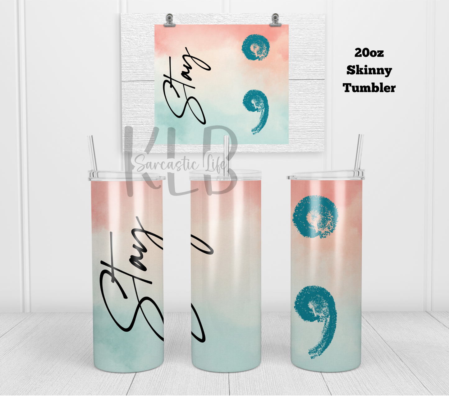 Stay ; | 20oz Stainless Steel Double-Wall Tumbler | Inspirational Motivation