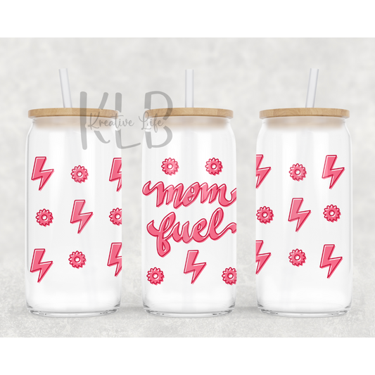 Mom Fuel | Energizing | 16oz Clear Glass Can Tumbler