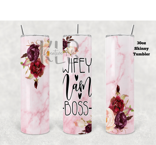 Wifey Mama Boss | 30oz Tumbler | Empowerment Gift