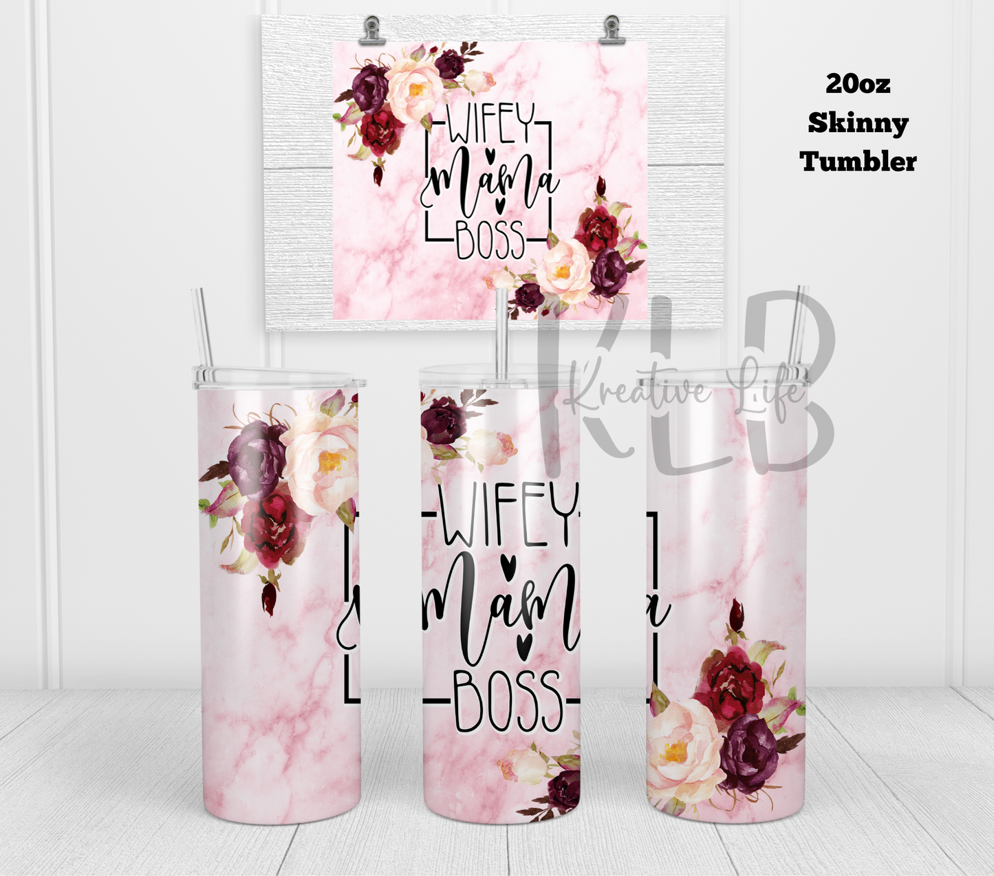 Wifey Mama Boss | 20oz Straight Tumbler | Empowering Gift