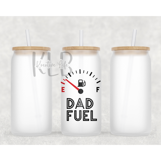 Dad Fuel 16oz Frosted Glass Can Tumbler | Stylish and Functional Drinkware