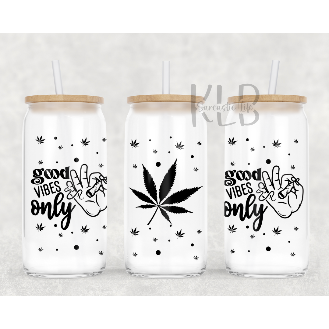 Good Vibes Only | 16oz Clear Glass Can Tumbler