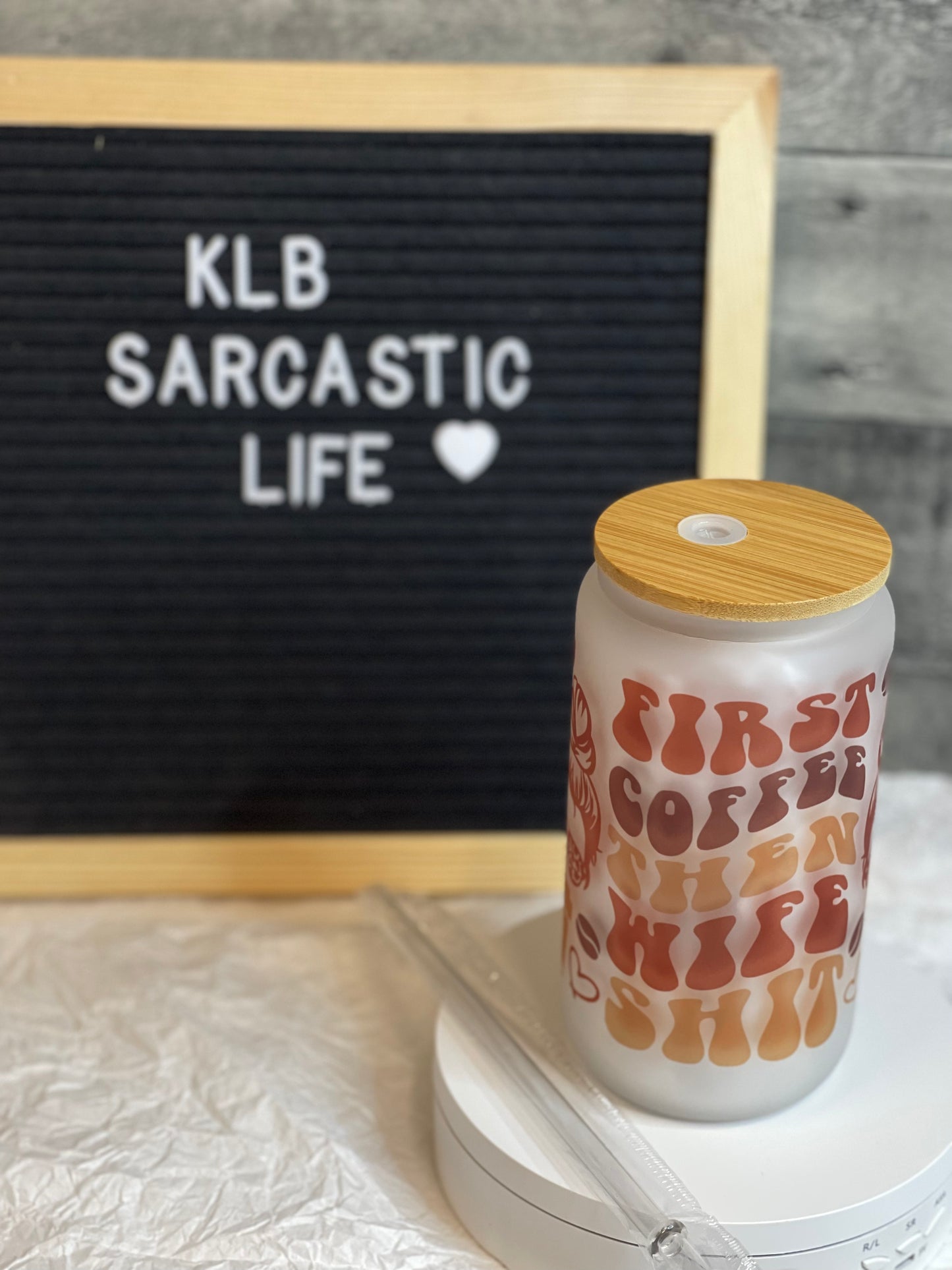 Wife Shit | 16oz Clear Glass Can | Ready to Ship