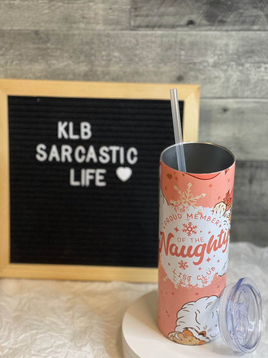 Naughty List | 20oz Skinny Tumbler | Christmas | Ready to Ship